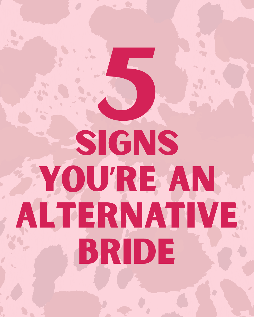 5 Signs You’re an Alternative Bride (And Why You Should Ditch the Traditional White Dress)