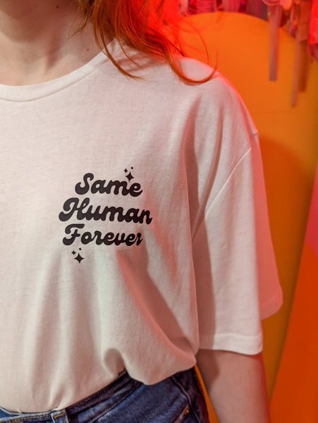 Same Human Forever T shirt - White